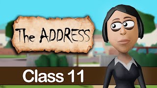 The Address Class 11 Animation in English [upl. by Ailedroc216]