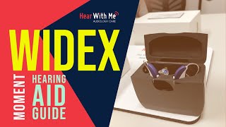 Guide to Your New Widex Moment Hearing Aids [upl. by Aiouqahs]