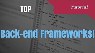 Top BackEnd Web Development Frameworks in 2017 [upl. by Carberry]