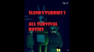 Slendytubbies 3 all survival bosses [upl. by Hekker252]