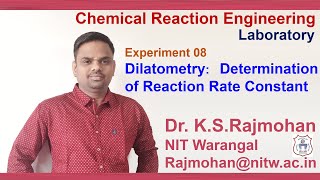 expt 8 Dilatometry Determination of Reaction Rate Constant [upl. by Pavior]