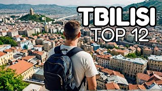 Top 12 Things To Do In Tbilisi  Tbilisi Travel Guide 2024 [upl. by Cantone140]