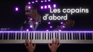 Les copains dabord  Brassens  Pianéon [upl. by Aili426]