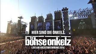 Böhse Onkelz  Hier sind die Onkelz Live am Hockenheimring 2014 [upl. by Calvo]