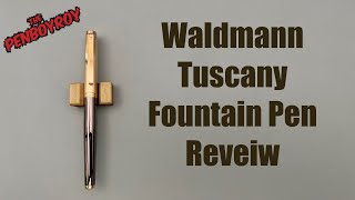 Waldmann Tuscany Fountain Pen Review [upl. by Bridgette]