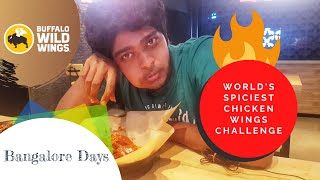 Eating Worlds Spiciest Chicken Wings  Buffalo wild wings  Bangalore Days [upl. by Dorion591]