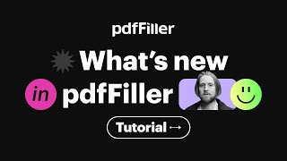 Whats New in pdfFiller  2021 Highlights [upl. by Weatherley]