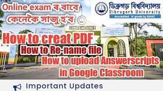 How to creat PDF Rename file and upload files in google classroom for Online Examination mode [upl. by Norrab273]