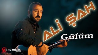 Ali Şah  Gülüm 2020 [upl. by Nino378]