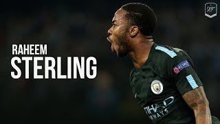 Raheem Sterling ● Amazing Runs Skills amp Goals 201718 ● HD [upl. by Berget344]