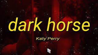 Katy Perry  Dark Horse Lyrics ft Juicy J  Make me your Aphrodite TikTok Song [upl. by Ailaro808]