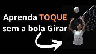 APRENDA DAR O TOQUE NO VOLEIBOL SEM GIRAR A BOLA PASSO A PASSO EM CASA [upl. by Krista]