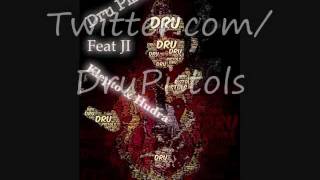 Dru Pistols Feat Ji Klepto amp Hudra [upl. by Nihsfa]