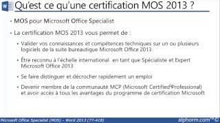 alphormcom  Formation MOS Word 2013 77418 Présentation des certifications Office 2013 [upl. by Sanbo]