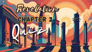 Revelation Chapter 3 Quiz [upl. by Winther]