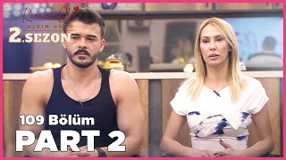 Kısmetse Olur Aşkın Gücü 2 Sezon  109 Bölüm FULL  PART  2 [upl. by Adalai]