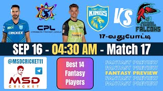 SLK vs ABF Dream11 Team Prediction in Tamil  Caribbean Premier League  CPL  Match 17  16092024 [upl. by Birecree195]