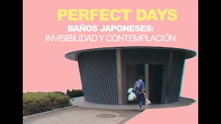 Perfect Days clip Baños públicos invisibilidad y contemplación  Radio Tokio 3 [upl. by Iives]