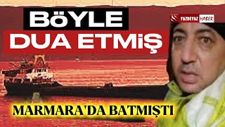 Batan Geminin İçindeki Denizci Böyle Dua Etmiş [upl. by Rayle]