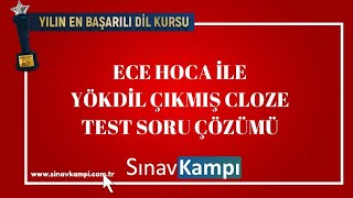 İNGİLİZCE YÖKDİL ÇIKMIŞ CLOZE TEST SORU ÇÖZÜMÜ I ECE HOCA [upl. by Drofniw746]