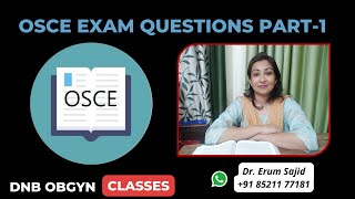 OSCE Exam Ques Part1 DNB Theory Class  DNB OBGYN coaching All India chapter OBGYN Live Class [upl. by Relyuc]