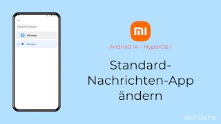 StandardNachrichtenApp ändern  Xiaomi Android 14  HyperOS 1 [upl. by Urban328]