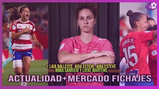 🔍 LAURA PÉREZ SEGUIRÁ EN GRANADA  CINTA FICHA POR CA TENERIFE  LAHMARI DEJA EL LEVANTE LAS PLANAS [upl. by Yendys250]