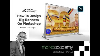 How To Design Big Banners On Photoshop Without Crashing it [upl. by Irfan]