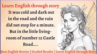 English Story for Listening Level 4  Podcast English Stories  Graded Reader [upl. by Ttenrag]