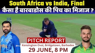 India vs South Africa Final Pitch Report I Kensington Oval Pitch Report  Barbados Pitch Report [upl. by Anoik]