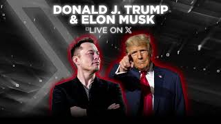 President Trumps Interview with Elon Musk on X [upl. by Renelle197]