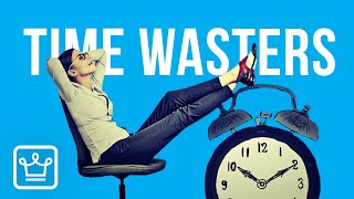 15 Biggest Time Wasters in Life [upl. by Nimajnab]