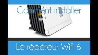 Comment installer le répéteur Wifi 6 dOrange [upl. by Aehcim]