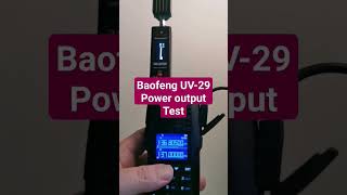 Baofeng UV29 Power Test [upl. by Hamrah]