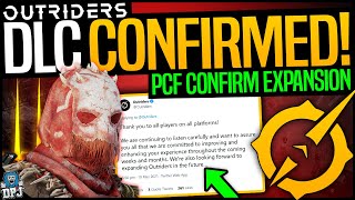 OUTRIDERS DLC amp NEW CONTENT CONFIRMED  THIS IS MASSIVE  Pcf Confirm The Expansion Of The Game [upl. by Colville]