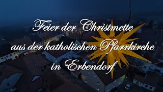 Christmette aus Erbendorf [upl. by Lenrad571]