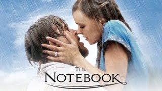 The Notebook 2004 Movie  Ryan Gosling Rachel McAdams amp James Garner  Review amp Facts [upl. by Felizio]