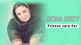 SORA KATY  PRIVESC SPRE CER  OFFICIAL VIDEO 2018 [upl. by Hamish]