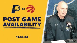 Indiana Pacers Postgame Media Availability at Toronto Raptors  November 18 2024 [upl. by Egroeg589]