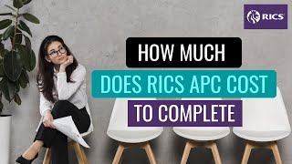 How Much Does RICS APC Cost to gain MRICS Status [upl. by Naples903]