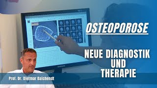 Osteoporose Neue Diagnostik und Therapie Sprechstunde mit Prof Dr Daichendt [upl. by Erdied704]