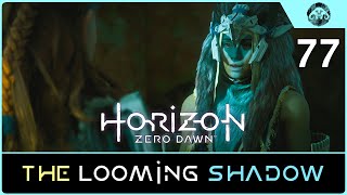 HORIZON  Zero Dawn 77 The Looming Shadow [upl. by Maxma]