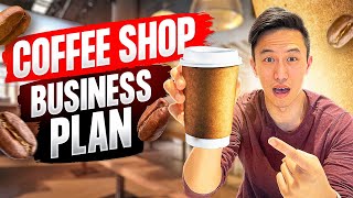 How To EASILY Write A Coffee Shop Business Plan StepbyStep  Start A Coffee Shop Business 2022 [upl. by Oiliduab]