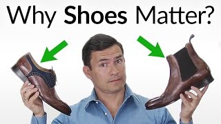 5 SOLID Reasons To Invest In Quality Shoes  Why Are Dress Shoes So Important To Mens Style [upl. by Cord]