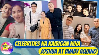 Celebrities na Kaibigan nina Joshua at Bimby Aquino [upl. by Nyla]