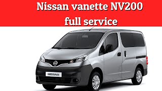 Nissan  vanette  NV200  full service [upl. by Jensen]