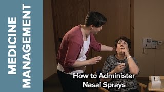 Medicine Management  How to Administer Nasal Sprays [upl. by Armond156]