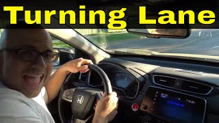 How To Switch Lanes Into A Turning LaneBeginner Driving Tutorial [upl. by Virgilio]