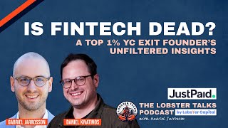 Inside the Mind of a Top 1 Exiter FinTech Isnt Dead Y Combinator Then amp Now w Daniel Kivatinos [upl. by Weiler656]