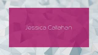 Jessica Callahan  appearance [upl. by Aicatsanna]